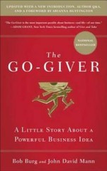 The Go-Giver, Expanded Edition: A Little Story About a Powerful B – VERY GOOD