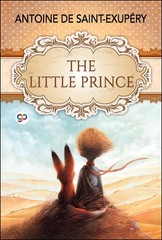 The Little Prince (Antoine de Saint-Exupéry)