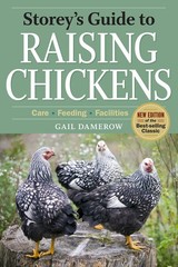 Storey’s Guide to Raising Chickens, 3rd Edition