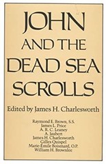 John and the Dead Sea Scrolls Paperback James H. Charlesworth