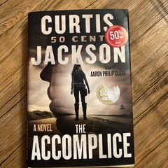 THE ACCOMPLICE BY CURTIS JACKSON 50 CENT HARDCOVER BOOK NOVEL NOT SIGNED RAPPER