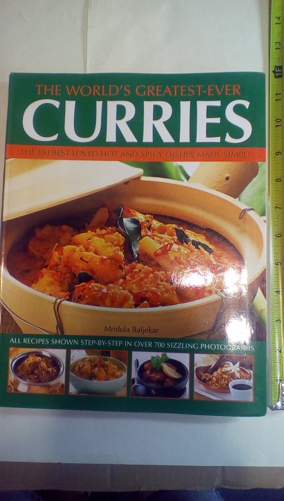 Best-Ever Curry Cookbook Over 150 Great Curries from India and Asia