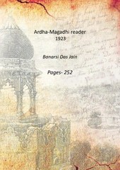 Ardha-Magadhi reader [Hardcover]
