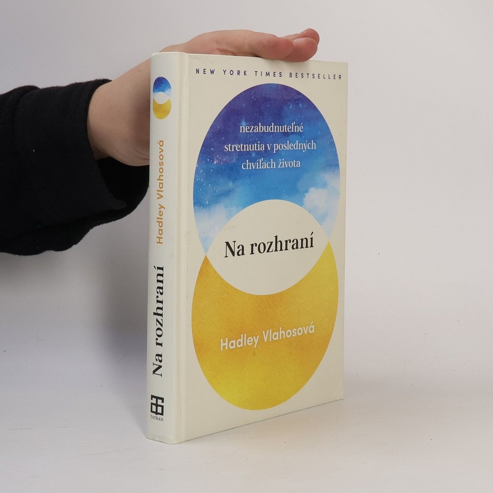 Na rozhraní  |  Hadley Vlahos