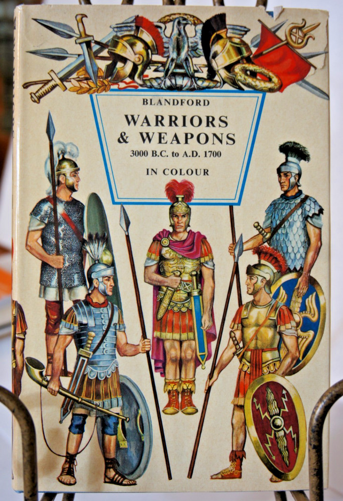 Warriors and Weapons 3000BC to AD 1700