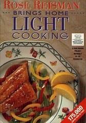 Rose Reisman Brings Home Light Cooking Special BRAND NEW Softcover Edition RARE