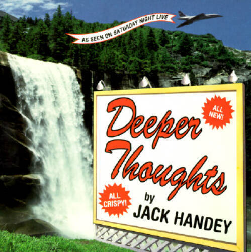 Deeper Thoughts, All New – Paperback By Handey, Jack – GOOD