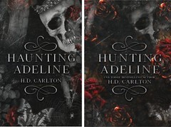H.D. Carlton 2 Books Set: Haunting Adeline & Hunting Adeline (English,Paperback)