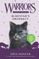 Warriors Super Edition: Bluestar’s Prophecy – paperback Hunter, Erin|McLough…