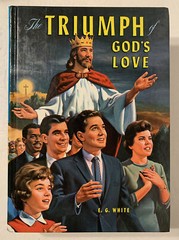 THE TRIUMPH OF GOD’S LOVE by E. G. White, 656 pages