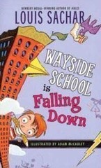 Wayside School is Falling Down by Sachar, Louis