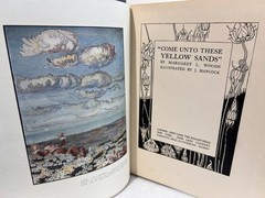 1915 – Come Unto These Yellow Sands, Margaret L. Woods, 1st Edition, Illustrated