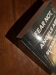 SIGNED Fear Not, Angels Are Summoned: How One Woman Overcame Unimaginable…