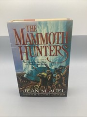 Mammoth Hunters by Jean M. Auel 1985 First Edition Hardcover Dust Jacket HCDJ