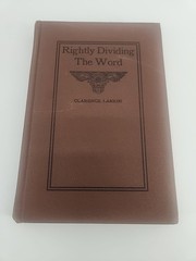 Rightly Dividing The Word – Hardcover Vintage – Clarence Larkin Biblical