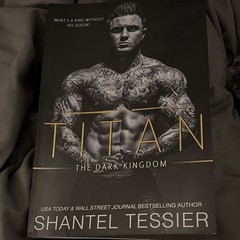Titan: The Dark Kingdom (The Dark Kingdom Series) by Shantel Tessier Paperback