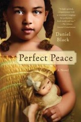 Perfect Peace: A Novel – Paperback By Black, Daniel – GOOD