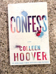 Confess : A Novel by Colleen Hoover (2015, Trade Paperback)