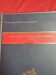 Textbook of Military Medicine ~ Medical Aspects of Harsh Environment Vol 1 & 2