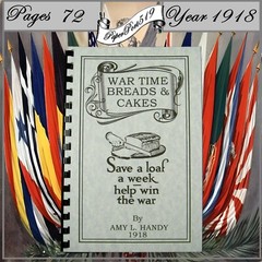 “1918” War-time breads and cakes Cook Book 72 Pages