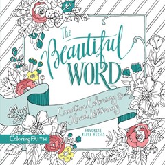 The Beautiful Word Adult Coloring Book: Creative Coloring and Hand Lette .. NEW