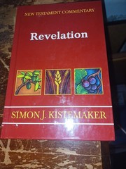 Revelation by Simon J. Kistemaker (New Testament Commentary series) Like New Wow