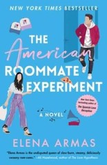 The American Roommate Experiment: A Novel – Paperback – VERY GOOD