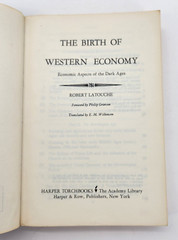 Birth of Western Economy: Economic Aspects of the Dark Ages by Robert Latouche