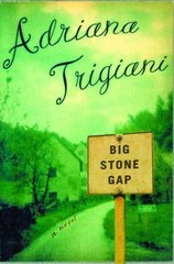 Big Stone Gap by Adriana Trigiani (2000, Hardcover)