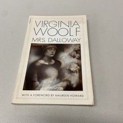 Mrs. Dalloway : The Virginia Woolf Library Authorized Edition by Virginia Woolf