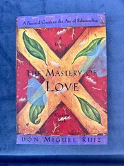 The Mastery of Love Don Miguel Ruiz Paperback Book Self Help Spirituality Used