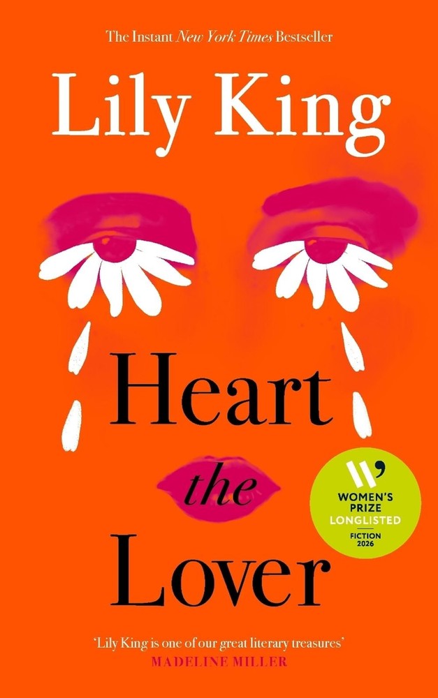 Heart the Lover by Lily King Hardcover Book