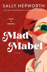 Mad Mabel, Sally Hepworth