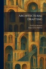 Architectural Drafting by Carl Lars Svensen Paperback Book