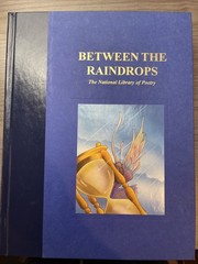 Between The Raindrops-The National Library of Poetry-Nicole Walstrum Editor