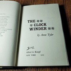 The Clock Winder Anne Tyler 1972 First Edition Fiction Alfred A. Knopf