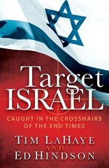 Target Israel: Caught in the Crosshairs of the End Times by Tim LaHaye (English)