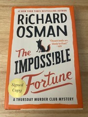 SIGNED – The Impossible Fortune A Thursday Murder Club Mystery