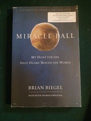 Miracle Ball by Brian Biegel (Tpb 2009) 1st Edition Uncorrected Proof CROWN Pub