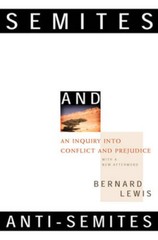 Semites and Anti-Semites: An Inquiry into Conflict and Prejudice – GOOD