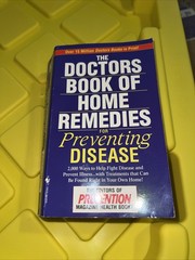 The Doctors’ Book of Home Remedies for Preventing Disease