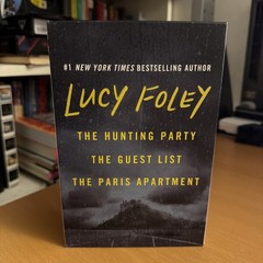 Lucy Foley Boxed Set: The Hunting Party / The Guest List / The Paris Apartment