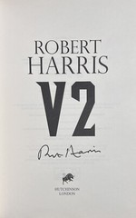 SIGNED ~ V2 : Novel of World War II by Robert Harris (2020 Hardcover) UK 1st/1st