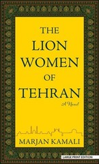 The Lion Women of Tehran, Kamali, Marjan