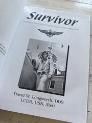 Survivor David W Longworth Signed Hardcover 2005 Navy F4U Corsair Korea Memoir
