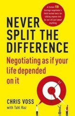 Never Split the Difference – Paperback By Chris Voss – GOOD