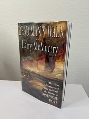 Dead Man’s Walk by Larry McMurtry 1st Edition HC DJ & Protective Cover 1995