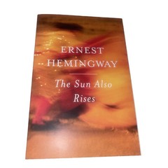 The Sun Also Rises : The Authorized Edition by Ernest Hemingway (Paperback)