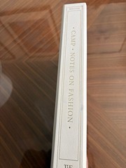 Camp: Notes on Fashion by Andrew Bolton: Like New!