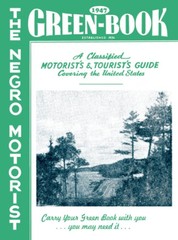 The Negro Motorist Green Book 1947 Facsimile Edition Historical Literature